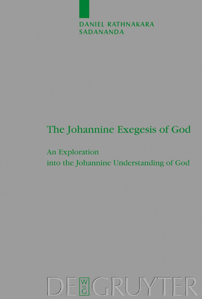Cover image for The Johannine Exegesis of God, isbn: 9783110182484