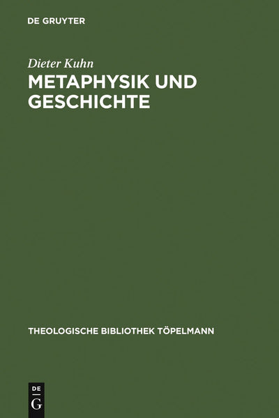 Cover image for Metaphysik und Geschichte, isbn: 9783110183795