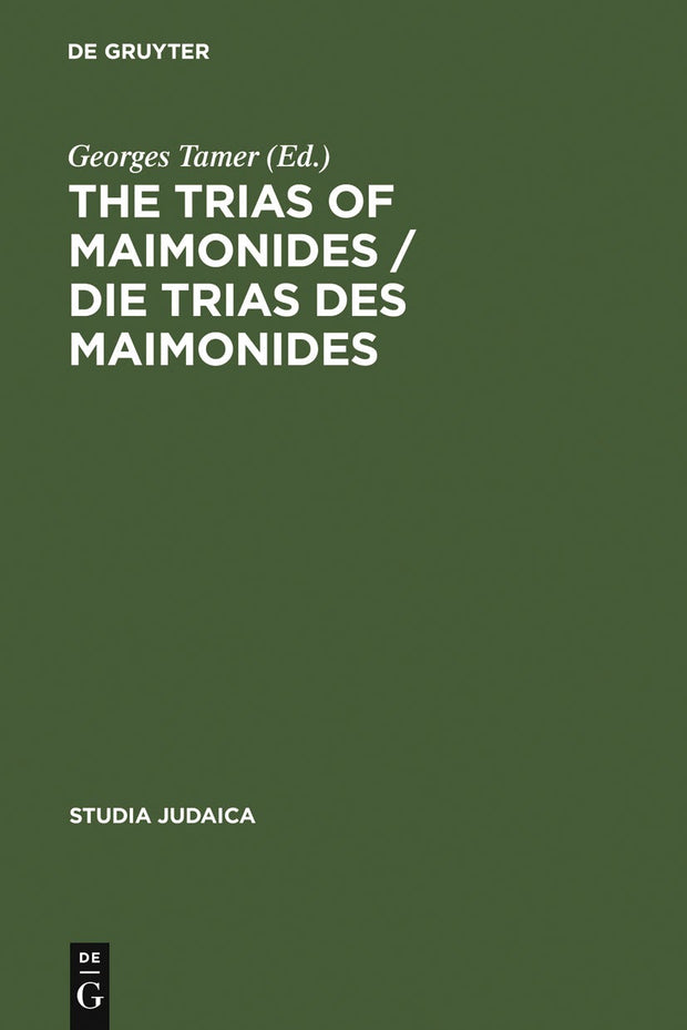 Cover image for The Trias of Maimonides / Die Trias des Maimonides, isbn: 9783110183993