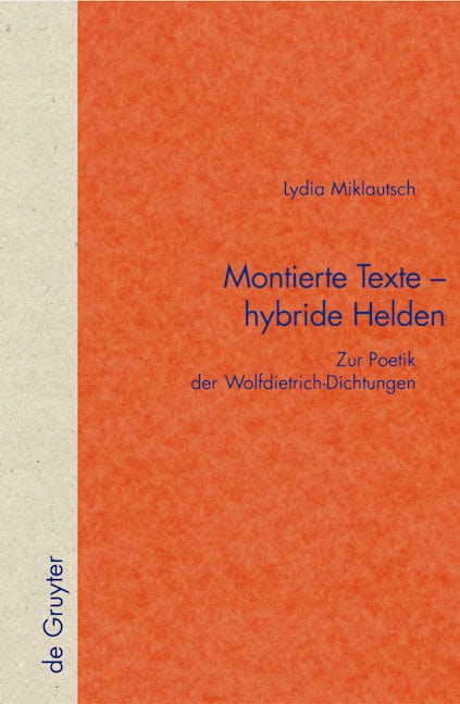 Montierte Texte - hybride Helden