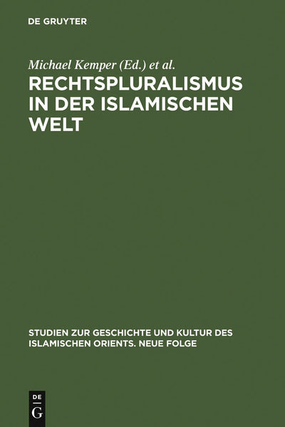 Cover image for Rechtspluralismus in der Islamischen Welt, isbn: 9783110184556