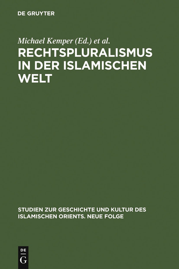 Cover image for Rechtspluralismus in der Islamischen Welt, isbn: 9783110184556