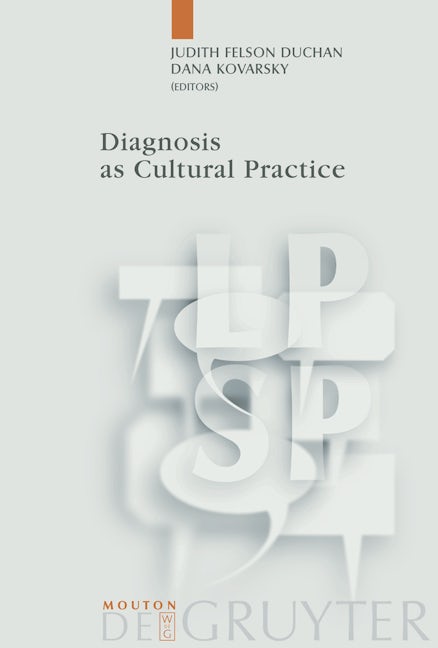 Diagnosis as Cultural Practice