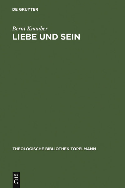 Cover image for Liebe und Sein, isbn: 9783110185478