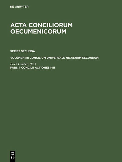 Concilii Actiones I-III