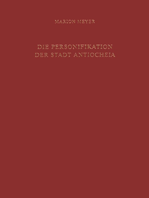 Die Personifikation der Stadt Antiocheia