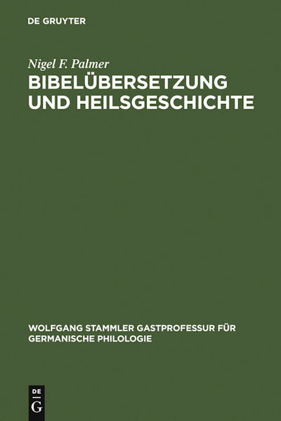 Bibelübersetzung und Heilsgeschichte