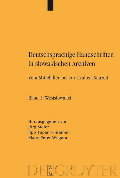 Deutschsprachige Handschriften in slowakischen Archiven