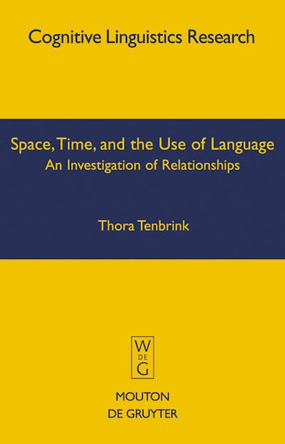 Space, Time, and the Use of Language