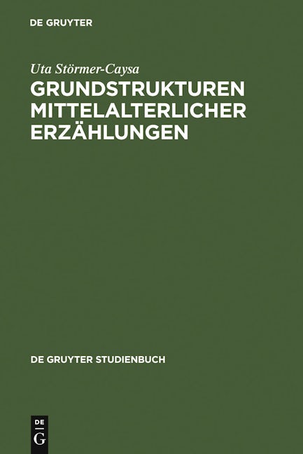 Grundstrukturen mittelalterlicher Erzählungen