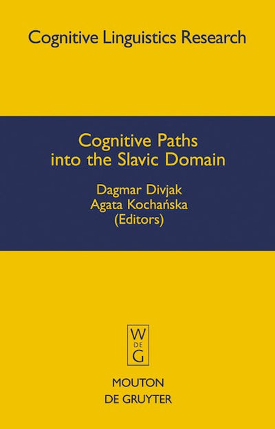 Cognitive Paths into the Slavic Domain