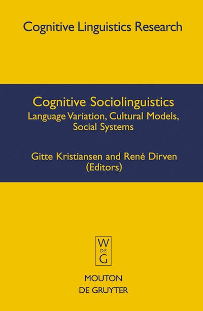 Cognitive Sociolinguistics