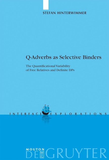 Q-Adverbs as Selective Binders