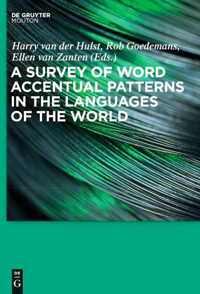A Survey of Word Accentual Patterns in the Languages of the World