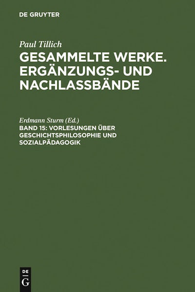 Vorlesungen über Geschichtsphilosophie und Sozialpädagogik
