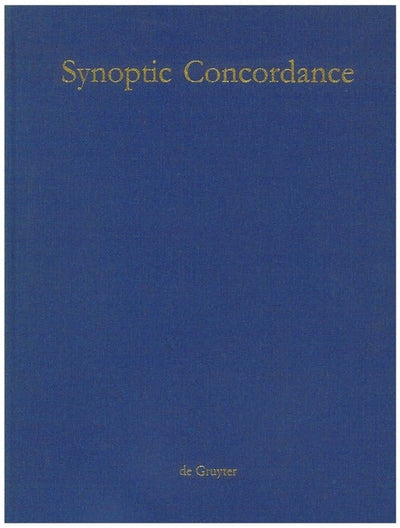 Cover image for Synoptic Concordance, isbn: 9783110197006