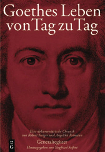 Goethes Leben von Tag zu Tag