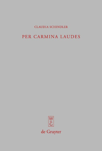 Per carmina laudes