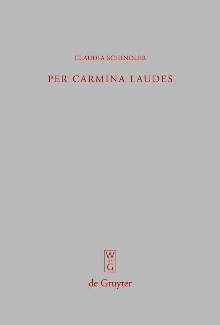 Per carmina laudes