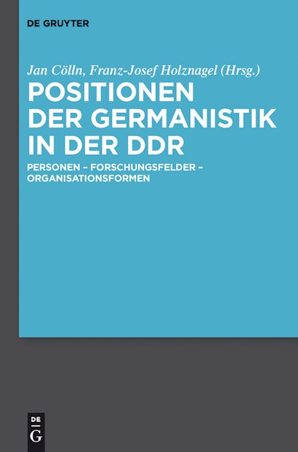 Positionen der Germanistik in der DDR