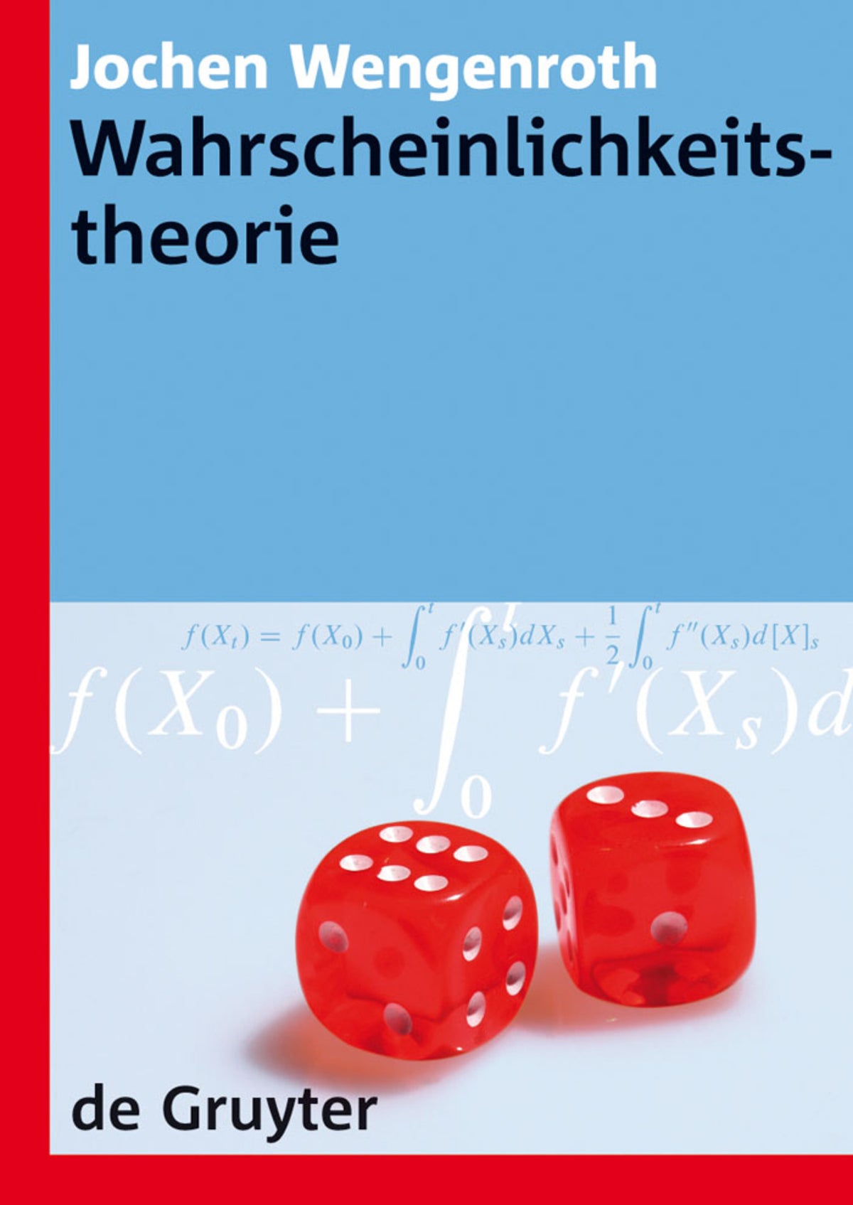 Cover image for Wahrscheinlichkeitstheorie ISBN 9783110203585