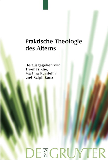 Praktische Theologie des Alterns