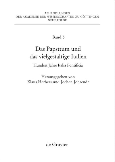 Das Papsttum und das vielgestaltige Italien