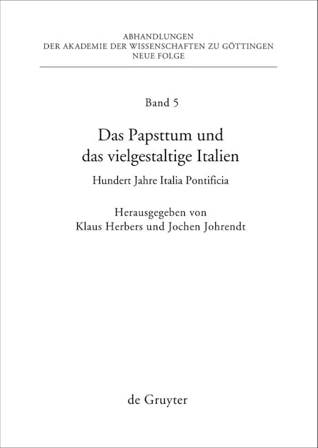 Das Papsttum und das vielgestaltige Italien