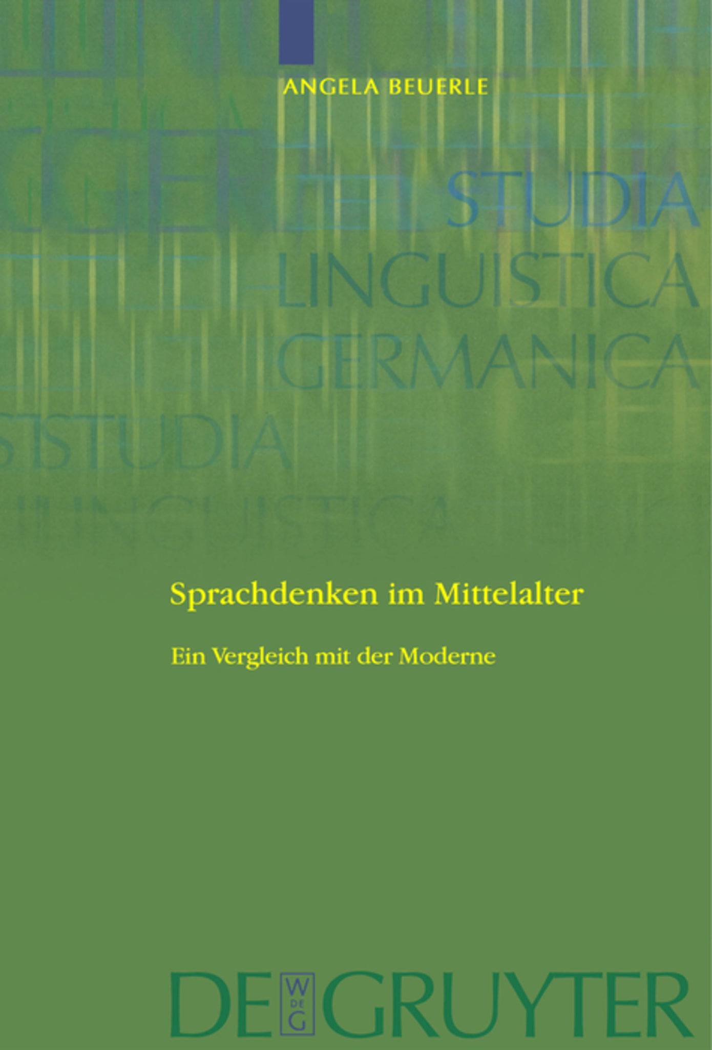 Cover image for Sprachdenken im Mittelalter ISBN 9783110215014