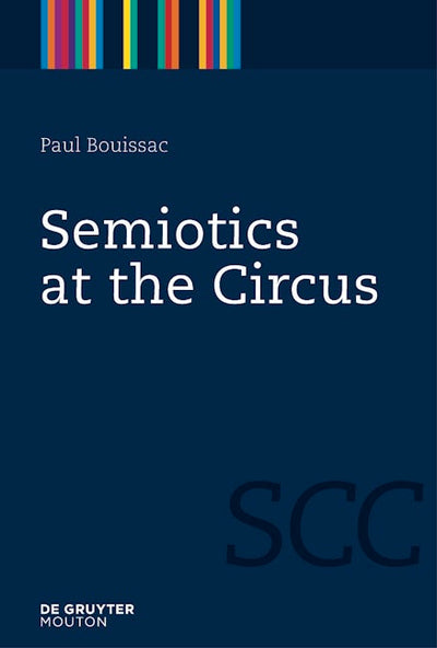 Semiotics at the Circus