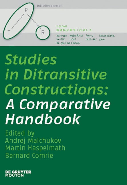 Studies in Ditransitive Constructions