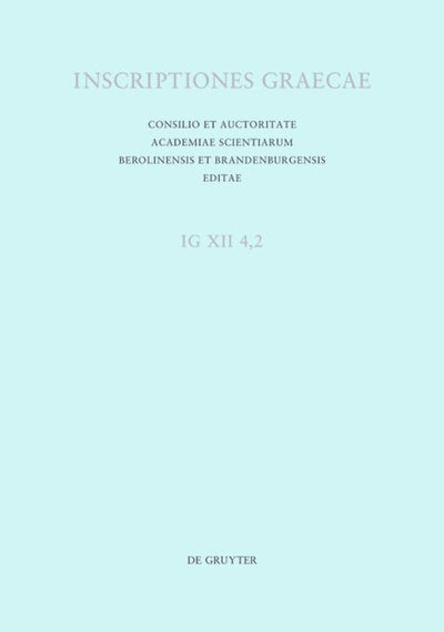 Inscriptiones Coi insulae: Catalogi, dedicationes, tituli honorarii, termini