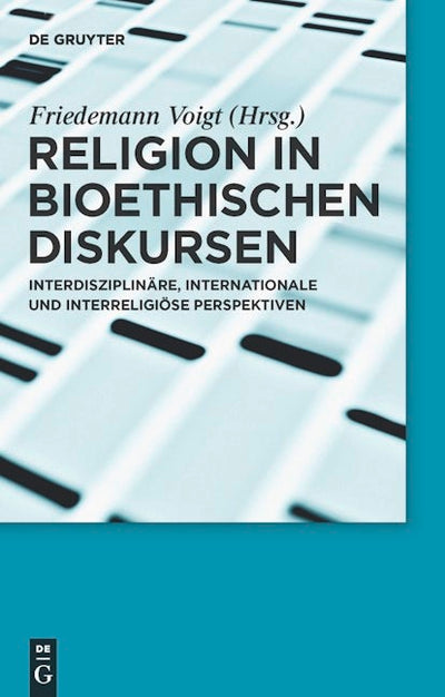 Religion in bioethischen Diskursen