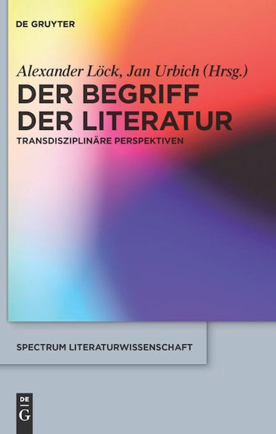 Der Begriff der Literatur
