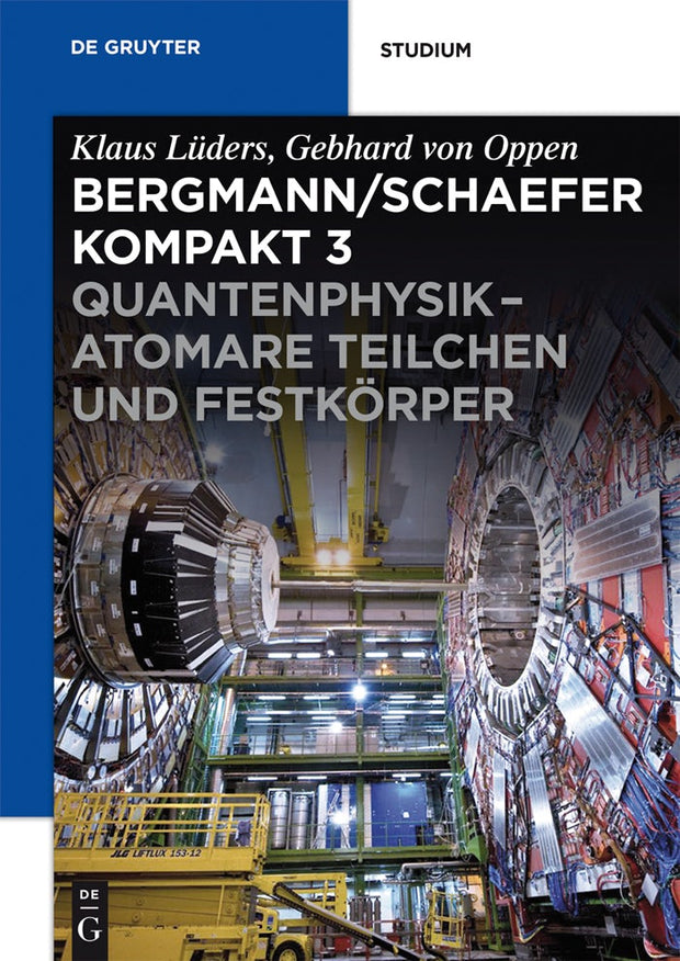Cover image for Quantenphysik - Atomare Teilchen und Festkörper, isbn: 9783110226713