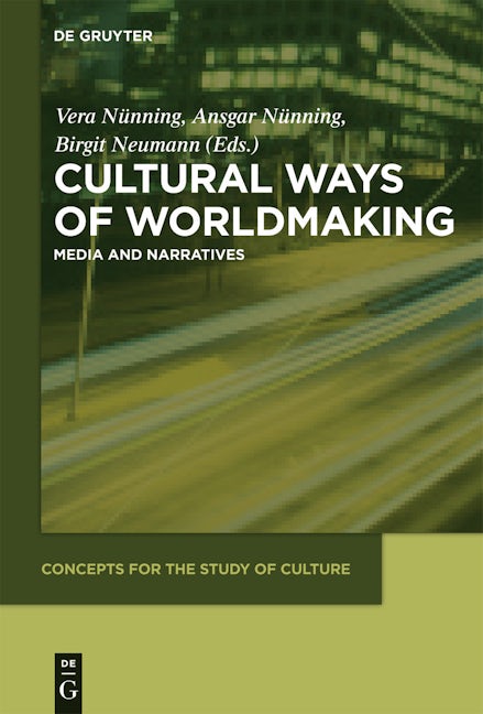 Cultural Ways of Worldmaking