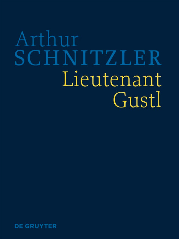 Cover image for Lieutenant Gustl, isbn: 9783110227574