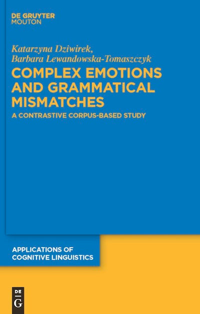 Complex Emotions and Grammatical Mismatches
