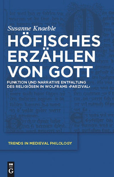 Höfisches Erzählen von Gott