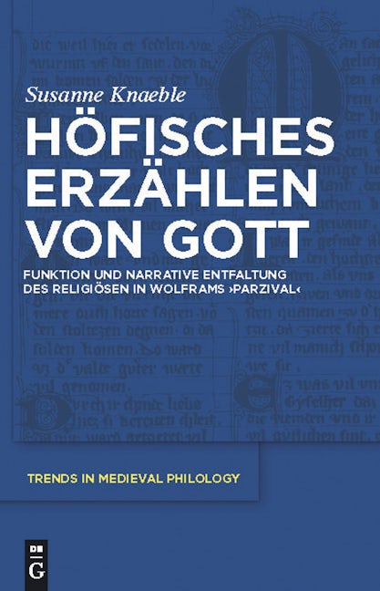 Höfisches Erzählen von Gott