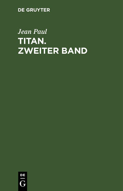 Titan. Zweiter Band