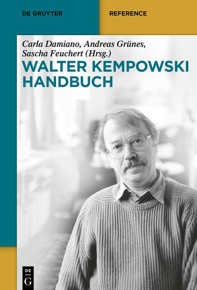 Cover image for Walter-Kempowski-Handbuch, isbn: 9783110237580