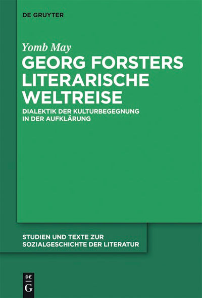 Georg Forsters literarische Weltreise