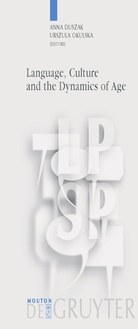 Language, Culture and the Dynamics of Age