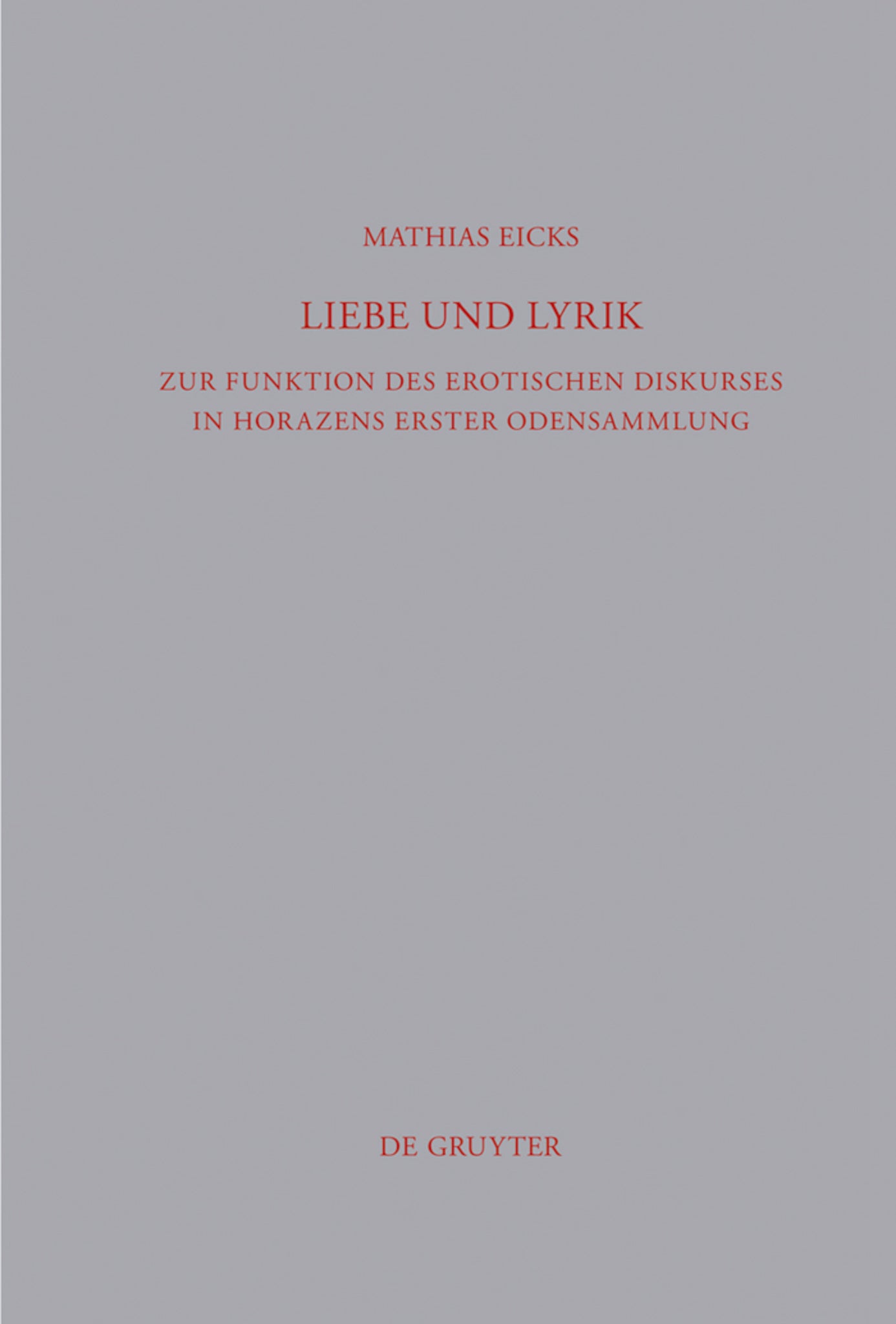 Cover image for Liebe und Lyrik ISBN 9783110238945