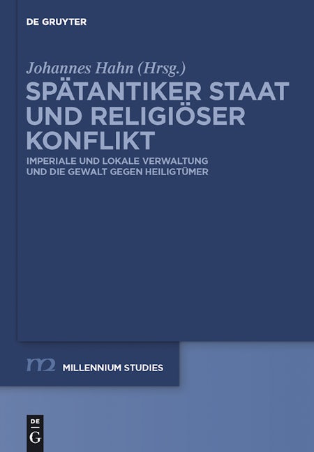 Spätantiker Staat und religiöser Konflikt