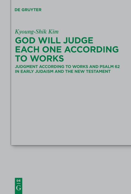 God Will Judge Each One According to Works