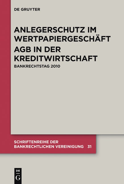 Anlegerschutz im Wertpapiergeschäft. AGB in der Kreditwirtschaft