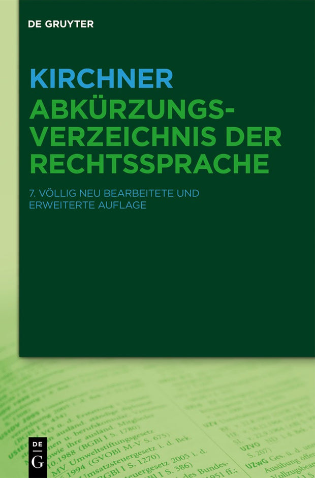 Cover image for Kirchner – Abkürzungsverzeichnis der Rechtssprache, isbn: 9783110254297