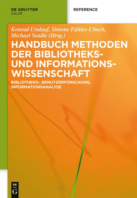 Handbuch Methoden der Bibliotheks- und Informationswissenschaft